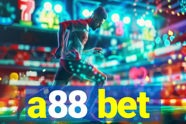 a88 bet